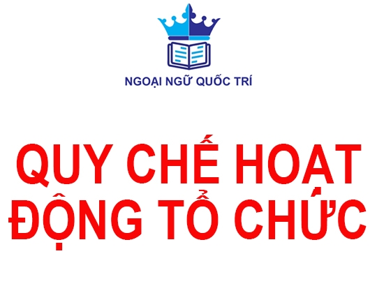 Quy chế hoạt động tổ chức